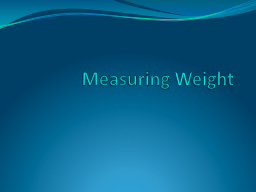 Measuring Weight Standards and Essential Questions