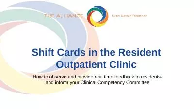 Shift Cards in the Resident Outpatient Clinic