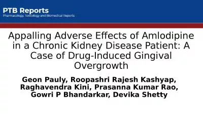 Appalling Adverse Effects of Amlodipine in a Chronic Kidney Disease Patient: A Case of