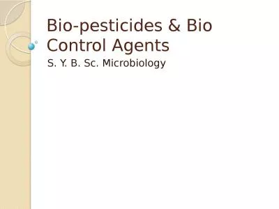 Bio-pesticides & Bio Control Agents