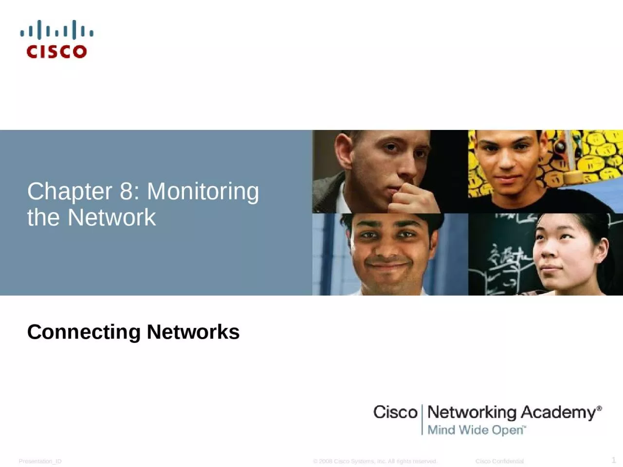 PPT-Chapter 8: Monitoring the Network