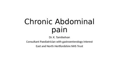 Chronic Abdominal pain Dr. K. Tamilselvan