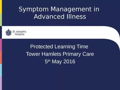 Symptom Management in  Advanced Illness