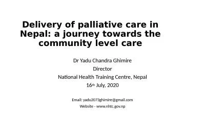 Delivery of palliative care in Nepal: a journey towards the community level care