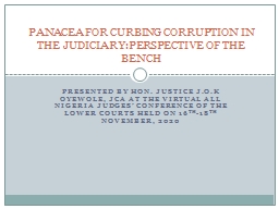 PRESENTED BY HON. JUSTICE J.O.K OYEWOLE, JCA AT THE VIRTUAL ALL NIGERIA JUDGES’ CONFERENCE OF THE