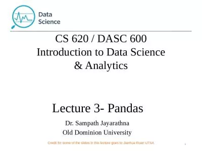 Lecture  3-  Pandas 1 Dr. Sampath Jayarathna