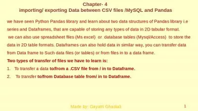 Chapter- 4  importing/ exporting Data between CSV files /