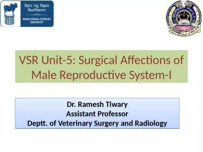 VSR Unit-5: Surgical  Affections of Male Reproductive System-I
