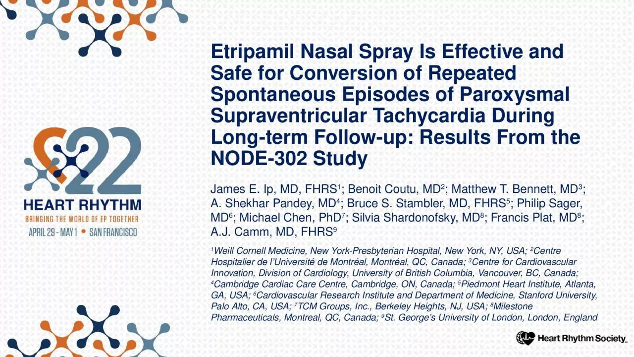 Etripamil Nasal Spray Is Effective and Safe for Conversion of Repeated Spontaneous Episodes