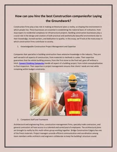How can you hire the best Construction companiesfor Laying the Groundwork?