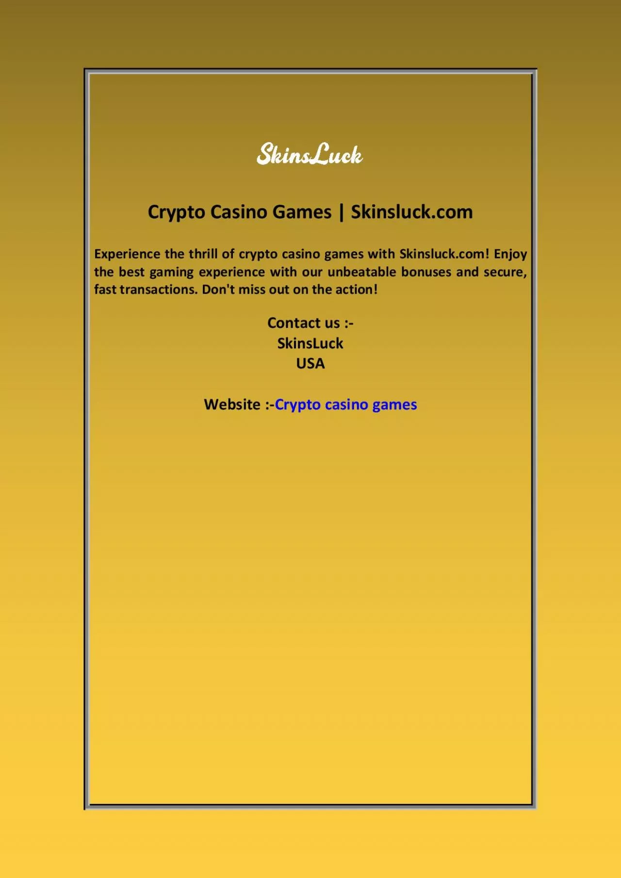 Crypto Casino Games | Skinsluck.com