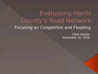 Evaluating Harris County’s Road Network