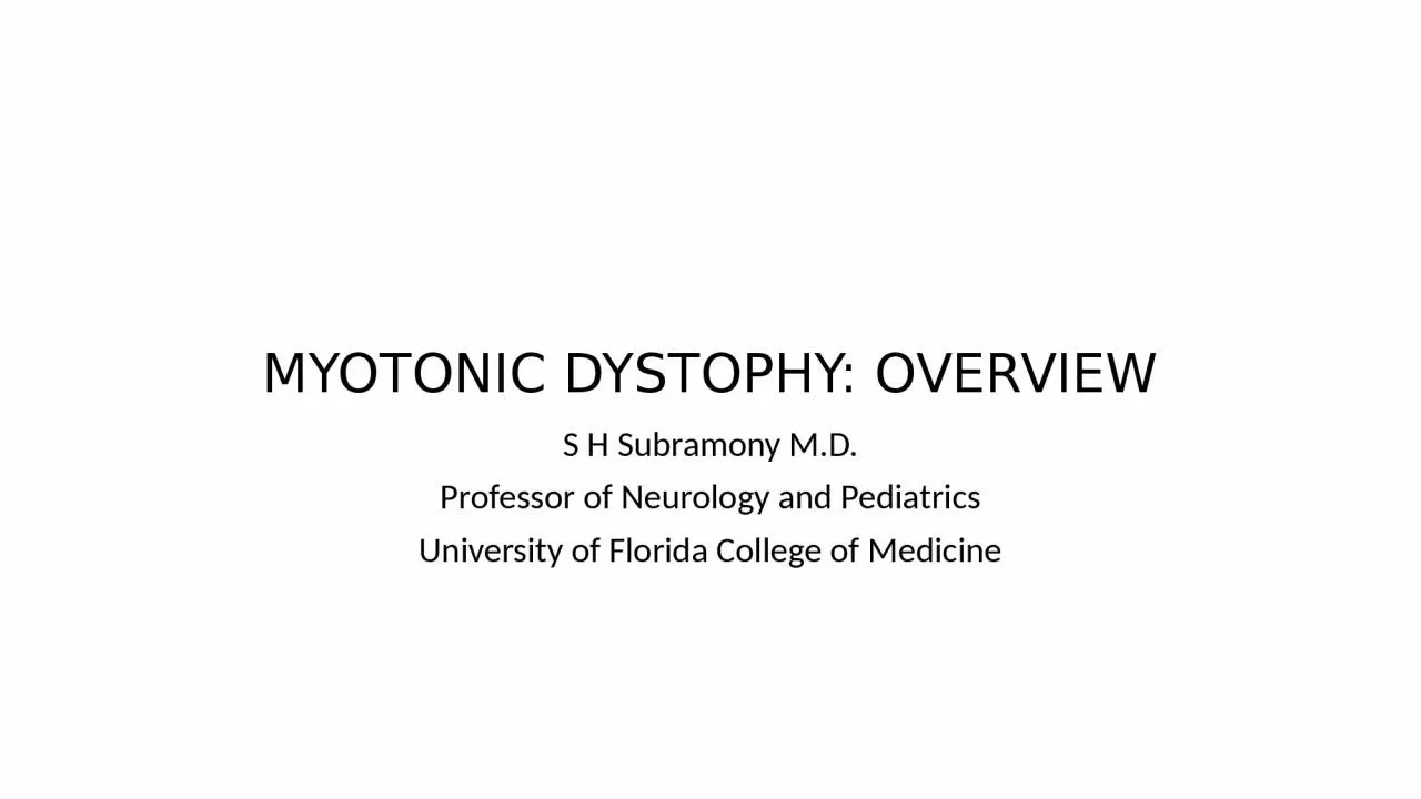 PPT-MYOTONIC DYSTOPHY: OVERVIEW