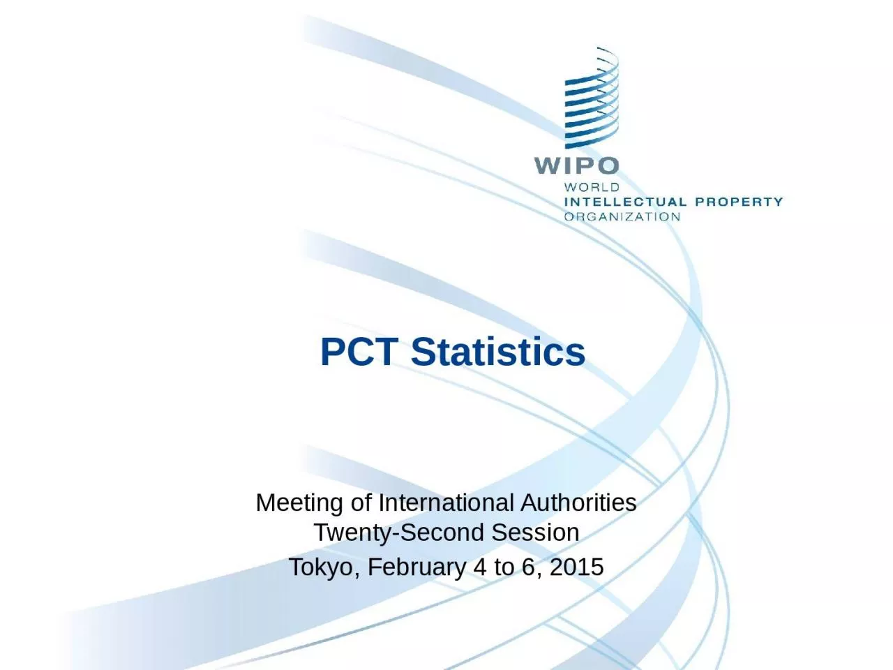 PPT-PCT Statistics Meeting of International Authorities