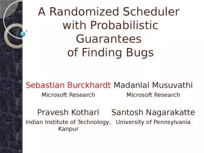 A Randomized Scheduler  with Probabilistic Guarantees