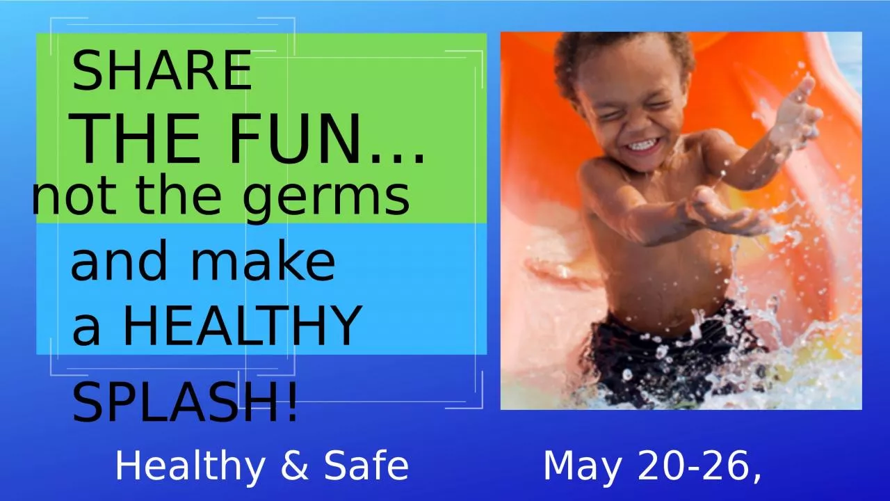 PPT-Healthy & Safe Swimming Week