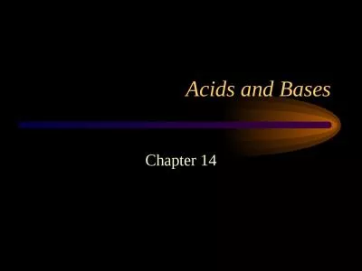 Acids and Bases Chapter 14