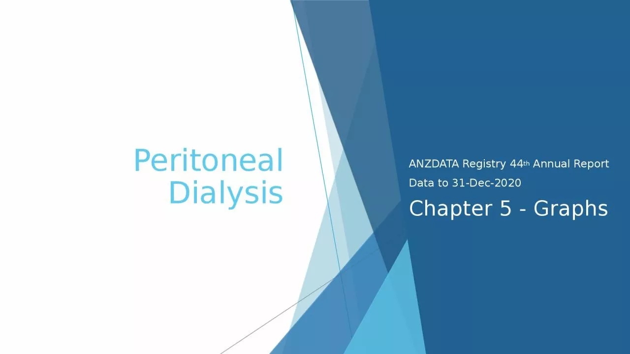 PPT-Peritoneal Dialysis ANZDATA Registry 44