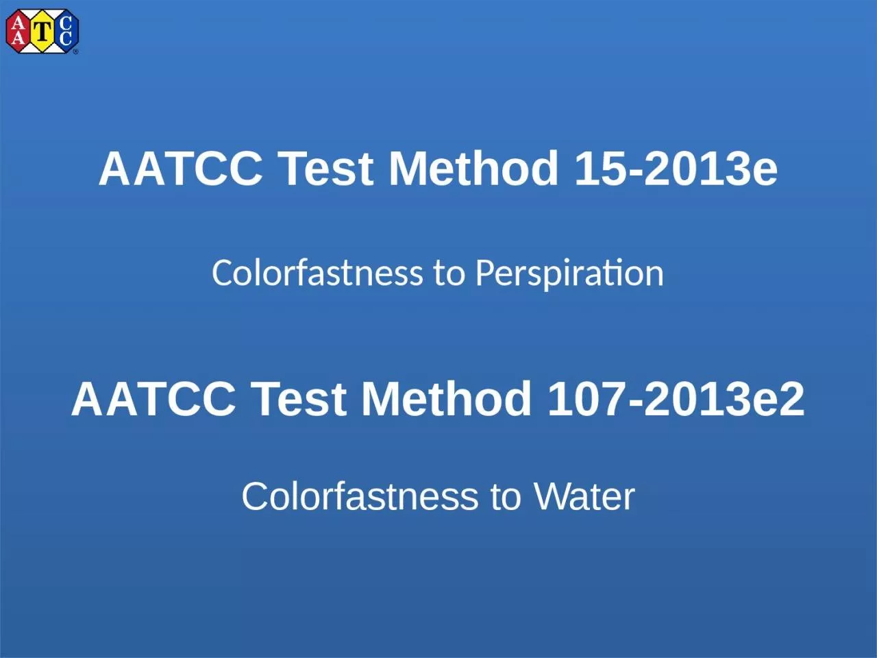 PPT-AATCC Test Method 15-2013e