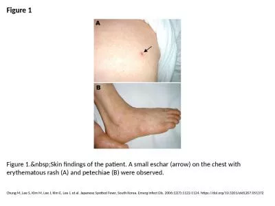 Figure 1 Figure 1.&nbsp;Skin findings of the patient. A small eschar (arrow) on the