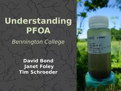 Understanding PFOA Bennington College