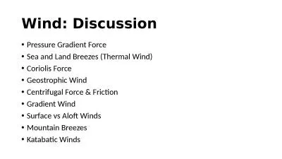 Wind: Discussion Pressure Gradient Force