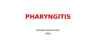 PHARYNGITIS Hassanin  Husham