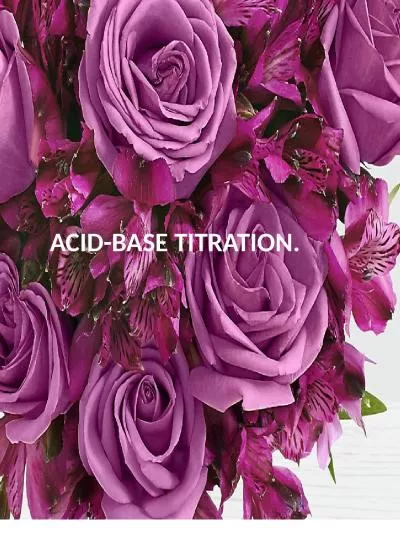 Acid-Base Titration . Acid-Base Titration