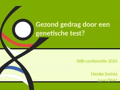 Gezond gedrag door een genetische