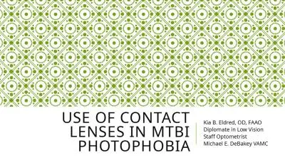 Use of Contact Lenses in