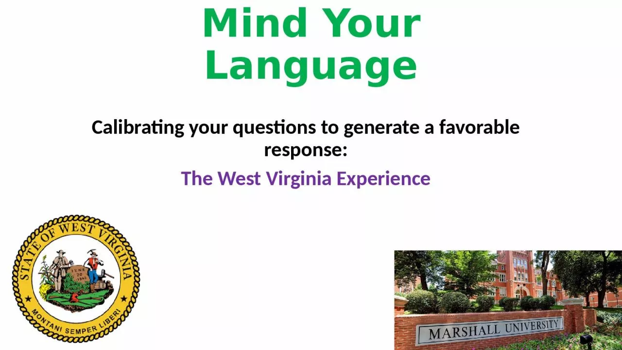 PPT-Mind Your Language Calibrating your questions to generate a favorable response: