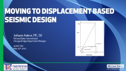 Moving to Displacement Based seismic Design