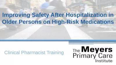 Improving Safety After Hospitalization in Older Persons on High-Risk Medications