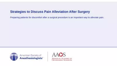 Strategies to Discuss Pain Alleviation After Surgery