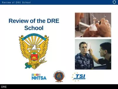 Review of the DRE School