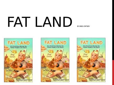 Fat Land  by Greg Critser