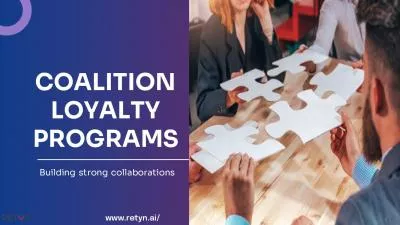 Exploring the Benefits of a Coalition Loyalty Program