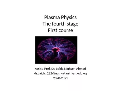 Plasma Physics The fourth stage