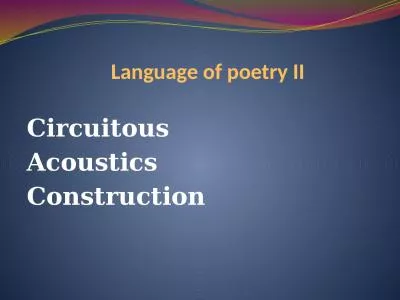 Language of poetry  II Circuitous