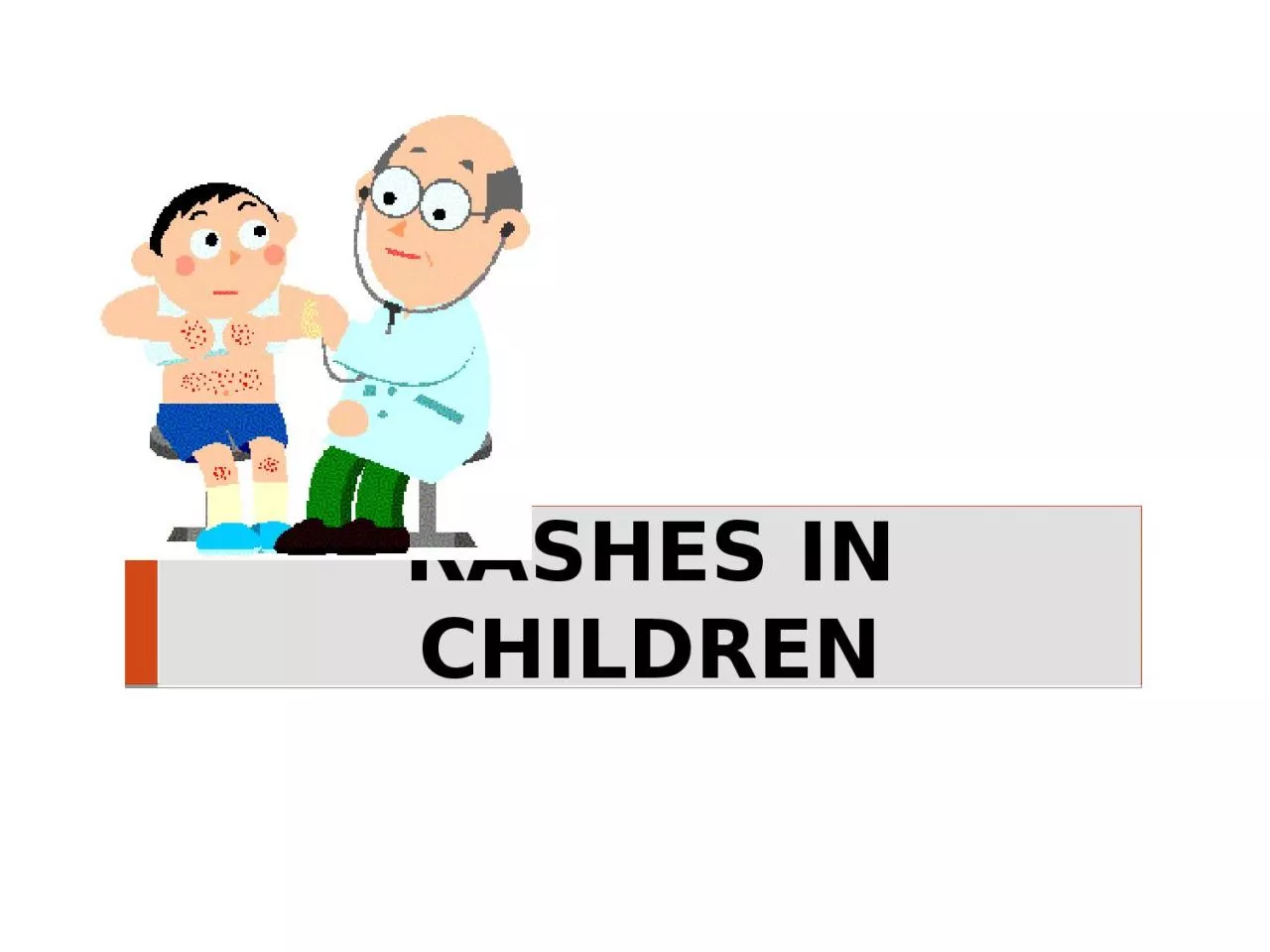 PPT-RASHES IN CHILDREN Viral