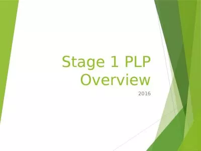 Stage 1 PLP Overview 2016