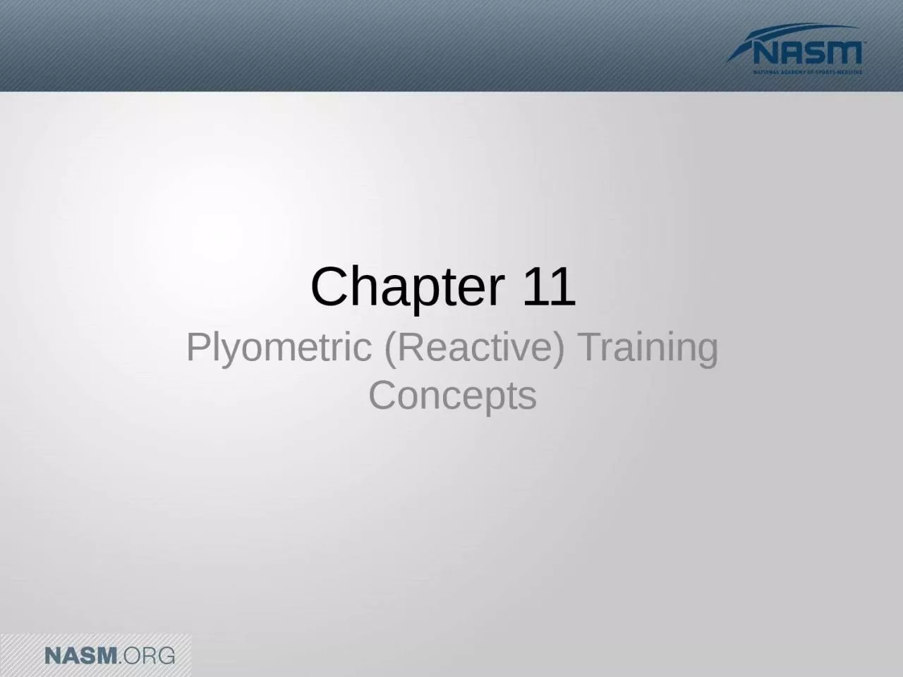 Chapter 11  Plyometric (Reactive) Training Concepts