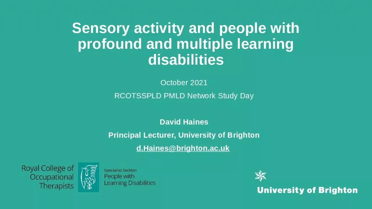 Sensory activity and people with profound and multiple learning disabilities