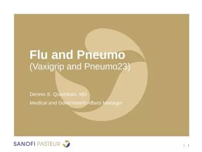 |           1 Flu and Pneumo