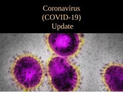 Coronavirus (COVID-19)  Update