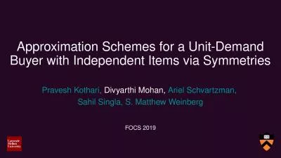 Approximation Schemes for a Unit-Demand Buyer with Independent Items via Symmetries