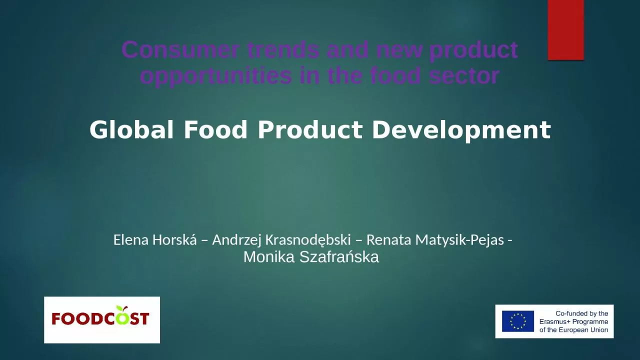Consumer  trends and new product opportunities in the food sector