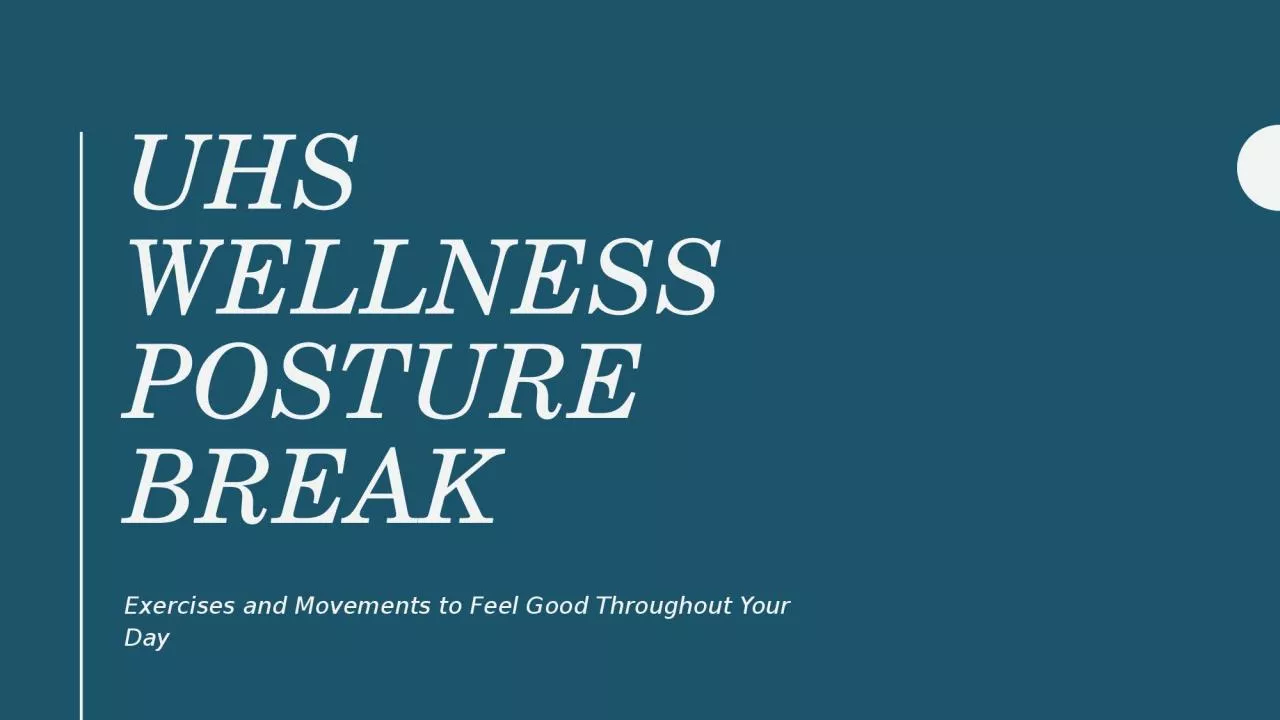 PPT-UHS Wellness Posture Break