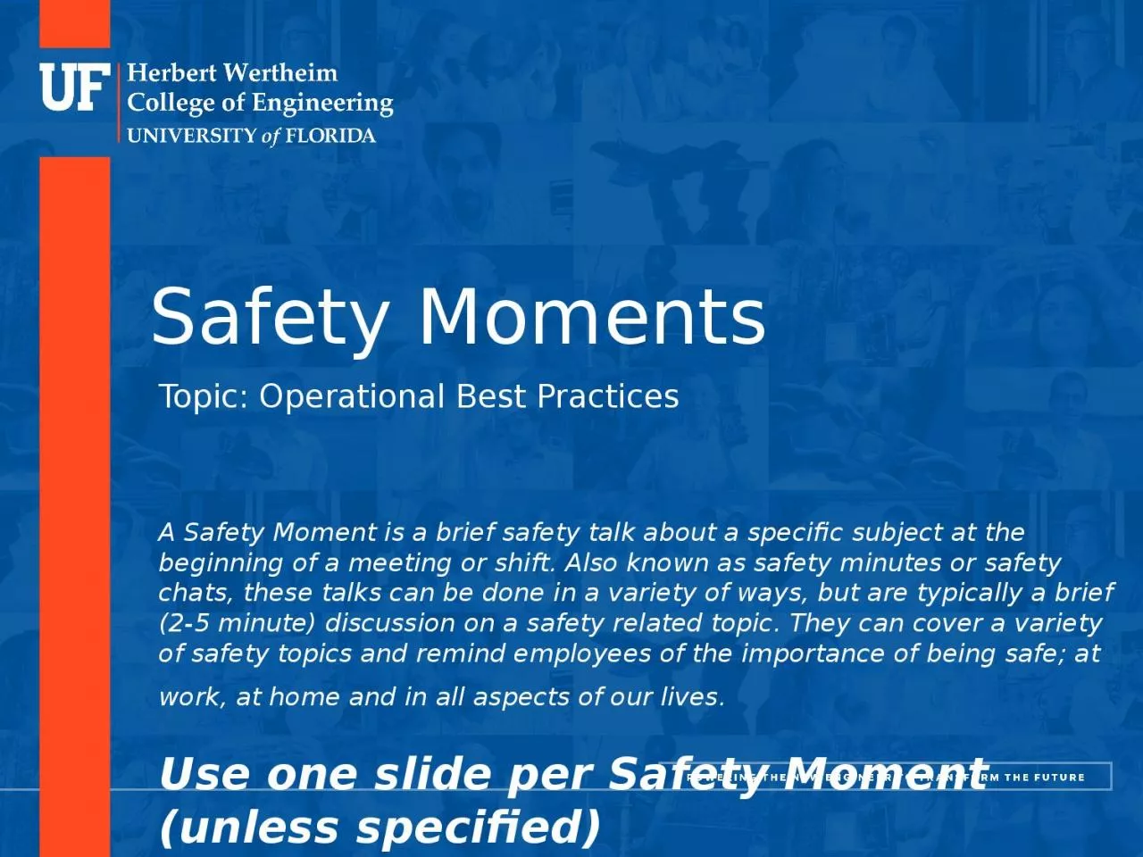 PPT-Safety Moments Topic: Operational Best Practices