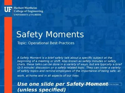 Safety Moments Topic: Operational Best Practices